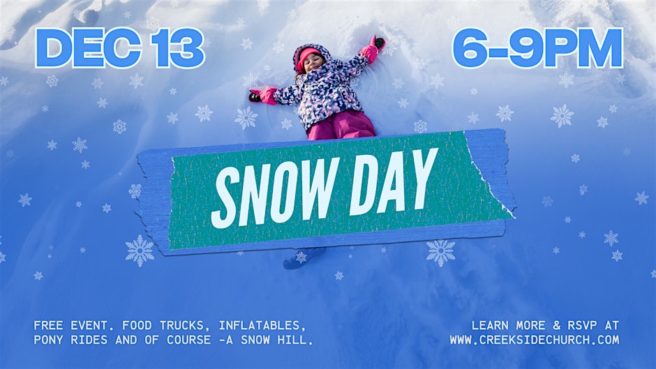 Snow Day is Back in Alamo & FREE!